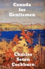 Canada for Gentlemen - Book