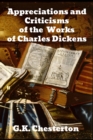 Appreciations and Criticisms of the Works of Charles Dickens - Book