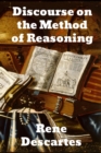 Discourse on the Method of Reasoning - Book