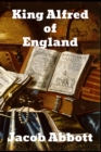 King Alfred of England - Book