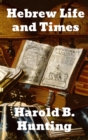 Hebrew Life and Times - Book