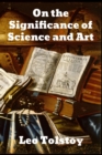 On the Significance of Science and Art - Book