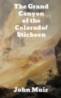 The Grand Canyon of the Colorado/Stickeen - Book