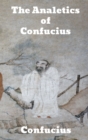 The Analetics of Confucius - Book