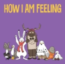 How I Am Feeling : English Edition - Book