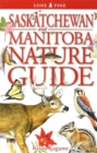 Saskatchewan and Manitoba Nature Guide - Book