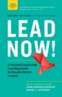 Lead Now! : A Personal Leadership Coaching Guide for Results-Driven Leaders - Book