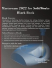 Mastercam 2022 for SolidWorks Black Book - Book