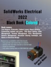 SolidWorks Electrical 2022 Black Book (Colored) - Book