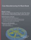 Creo Manufacturing 9.0 Black Book - Book
