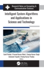 Intelligent System Algorithms and Applications in Science and Technology - Book