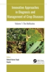 Innovative Approaches in Diagnosis and Management of Crop Diseases : 3-volume set - Book