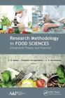 Research Methodology in Food Sciences : Integrated Theory and Practice - Book