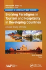 Evolving Paradigms in Tourism and Hospitality in Developing Countries : A Case Study of India - Book