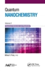 Quantum Nanochemistry, Volume Three : Quantum Molecules and Reactivity - Book