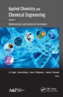 Applied Chemistry and Chemical Engineering, Volume 1 : Mathematical and Analytical Techniques - Book