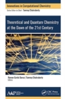 Theoretical and Quantum Chemistry at the Dawn of the 21st Century - Book