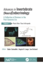Advances in Invertebrate (Neuro)Endocrinology : A Collection of Reviews in the Post-Genomic Era Volume 1: Phyla Other Than Anthropoda - Book