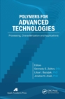 Polymers for Advanced Technologies : Processing, Characterization and Applications - Book
