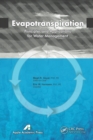 Evapotranspiration : Principles and Applications for Water Management - Book