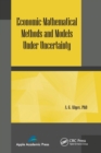 Economic-Mathematical Methods and Models under Uncertainty - Book