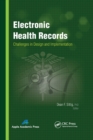 Electronic Health Records : Challenges in Design and Implementation - Book