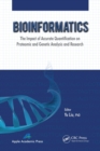 Bioinformatics : The Impact of Accurate Quantification on Proteomic and Genetic Analysis and Research - Book