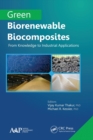 Green Biorenewable Biocomposites : From Knowledge to Industrial Applications - Book