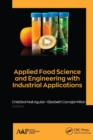 Applied Food Science and Engineering with Industrial Applications - Book