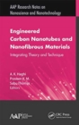 Engineered Carbon Nanotubes and Nanofibrous Material : Integrating Theory and Technique - Book