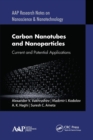 Carbon Nanotubes and Nanoparticles : Current and Potential Applications - Book
