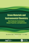 Green Materials and Environmental Chemistry : New Production Technologies, Unique Properties, and Applications - Book