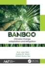Bamboo : Climate Change Adaptation and Mitigation - Book