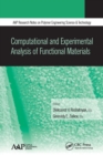 Computational and Experimental Analysis of Functional Materials - Book