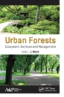 Urban Forests : Ecosystem Services and Management - Book