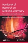 Handbook of Research on Medicinal Chemistry : Innovations and Methodologies - Book