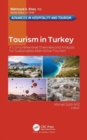 Tourism in Turkey : A Comprehensive Overview and Analysis for Sustainable Alternative Tourism - Book