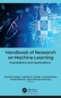 Handbook of Research on Machine Learning : Foundations and Applications - Book
