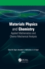 Materials Physics and Chemistry : Applied Mathematics and Chemo-Mechanical Analysis - Book