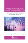 Applied Pharmaceutical Science and Microbiology : Novel Green Chemistry Methods and Natural Products - Book