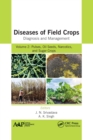 Diseases of Field Crops Diagnosis and Management : Volume 2: Pulses, Oil Seeds, Narcotics, and Sugar Crops - Book
