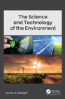 The Science and Technology of the Environment - Book