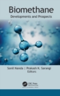 Biomethane : Developments and Prospects - Book