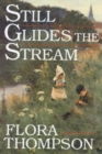 Still Glides the Stream - Book