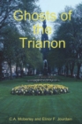 The Ghosts of Trianon - Book