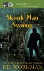 Skunk Man Swamp - Book