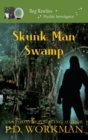 Skunk Man Swamp - Book
