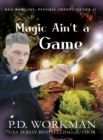 Magic Ain't a Game : A Paranormal & Cat Cozy Mystery - Book