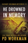He Drowned in Memory - Book