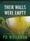 Their Walls Were Empty - Book